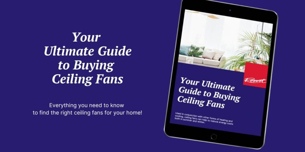 Download our Ceiling Fan Guide