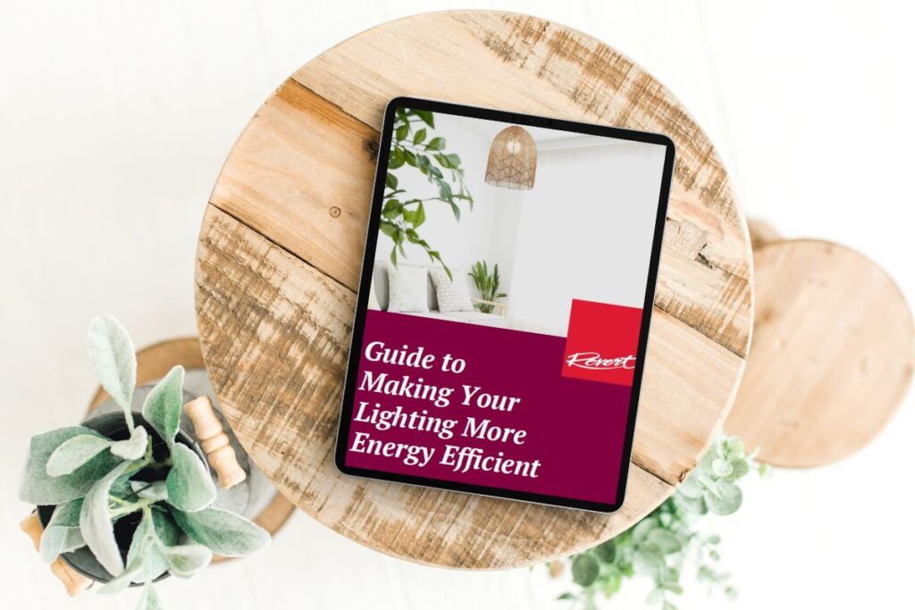 Your Comprehensive Guide to Making your Lighting More Energy Efficient -